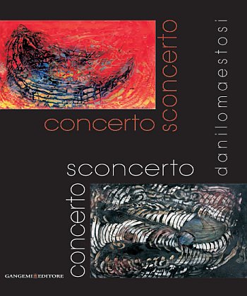 Concerto sconcerto. Danilo Maestosi. Ediz. illustrata Concerto sconcerto. Danilo Maestosi. Ediz. illustrata