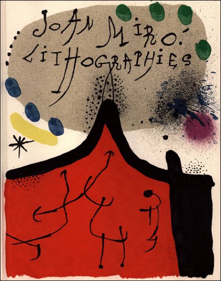 Joan Miró Litografo. Volume I Joan Miró Litografo. Volume I