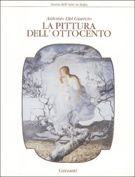 La pittura dell'Ottocento (storia dell'Arte in Italia) La pittura dell'Ottocento (storia dell'Arte in Italia)