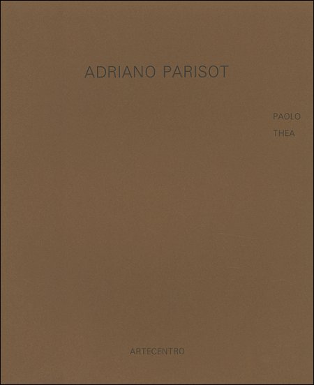 Adriano Parisot. '1945-1960' Adriano Parisot. '1945-1960'