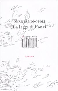La legge di Fonzi La legge di Fonzi