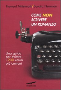 Come non scrivere un romanzo Come non scrivere un romanzo