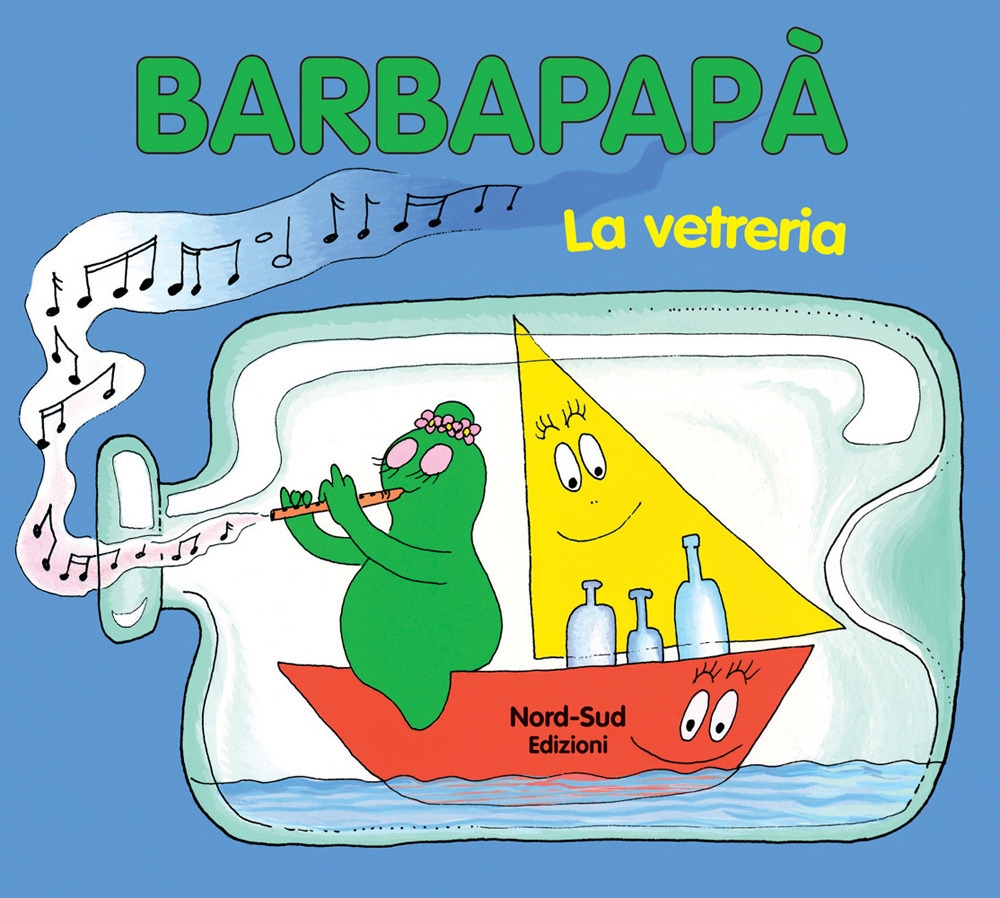Barbapapà. La vetreria. Ediz. illustrata Barbapapà. La vetreria. Ediz. illustrata