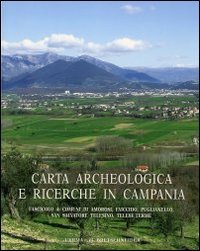 Carta Archeologica e Ricerche in Campania. Vol. 15/4: Comuni di Amorosi, Faicchio, Puglianello, San Salvatore Telesino, Telese Terme