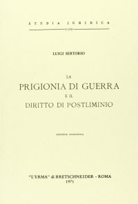 La prigionia di guerra e il diritto di postliminio (1915)
