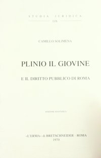 Plinio il Giovane ed il diritto pubblico di Roma (1905)