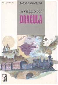 In viaggio con Dracula