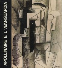 Apollinaire e l'avanguardia