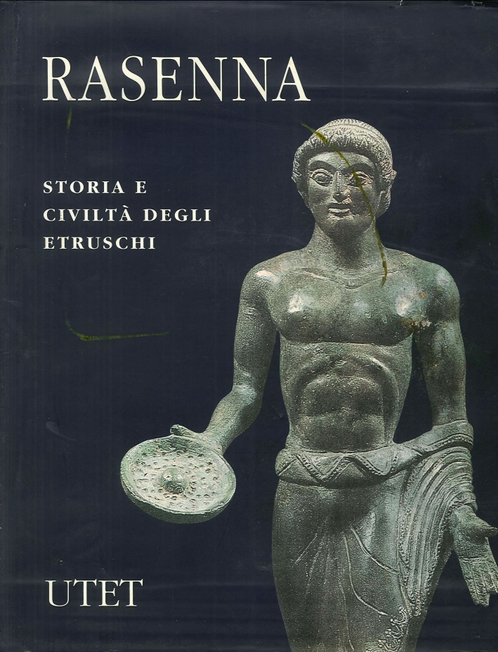Rasenna. Storia e civiltà degli etruschi Rasenna. Storia e civiltà degli etruschi
