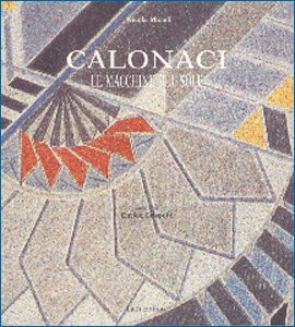 Calonaci. Le macchine del sole Calonaci. Le macchine del sole