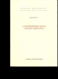 L'antisemitismo nella Spagna visigotica