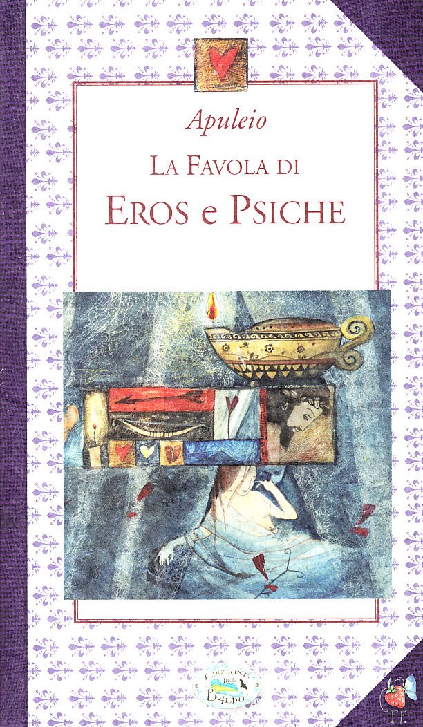 La favola di Eros e Psiche La favola di Eros e Psiche