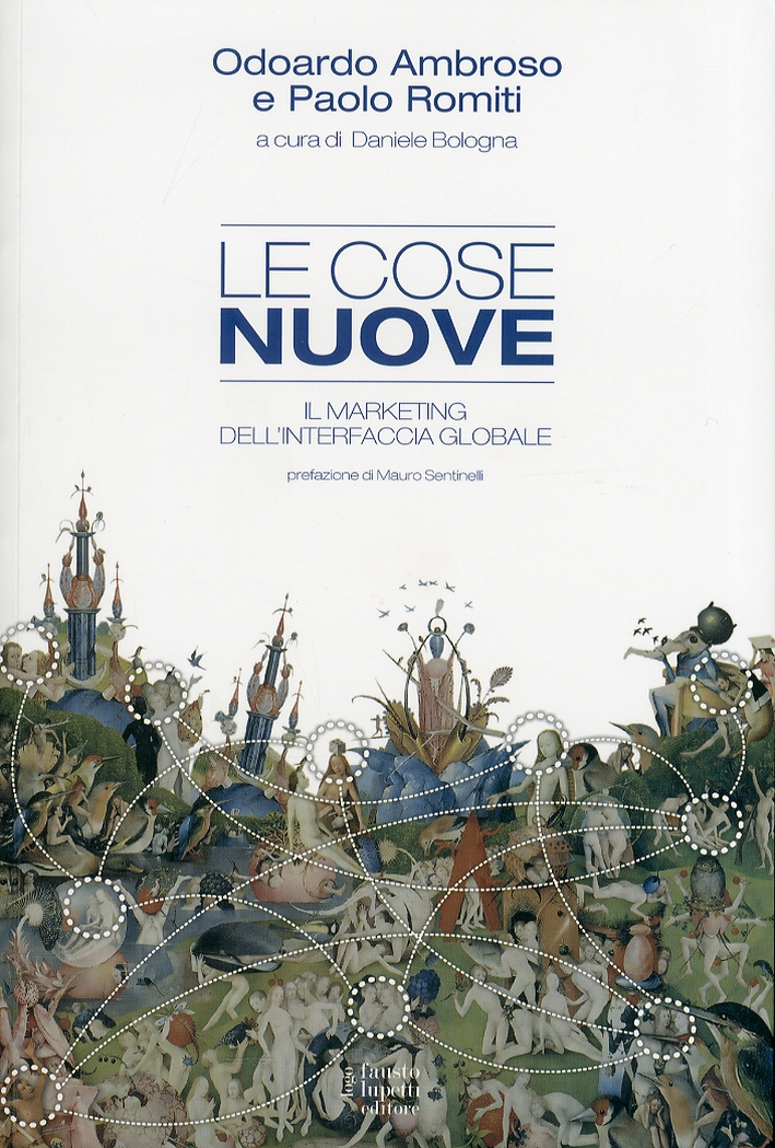 Le cosa Nuoce. Il marketing dell'interfaccia globale. Le cosa Nuoce. Il marketing dell'interfaccia globale.