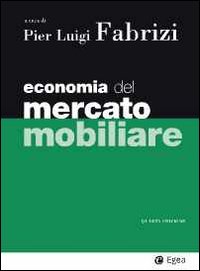 Economia del mercato mobiliare Economia del mercato mobiliare