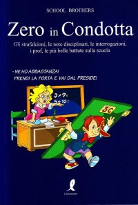 Zero in condotta. Le più belle battute sulla scuola