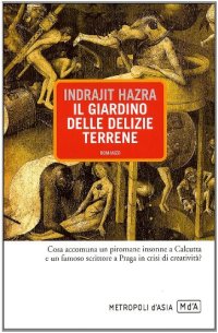 Il giardino delle delizie terrene