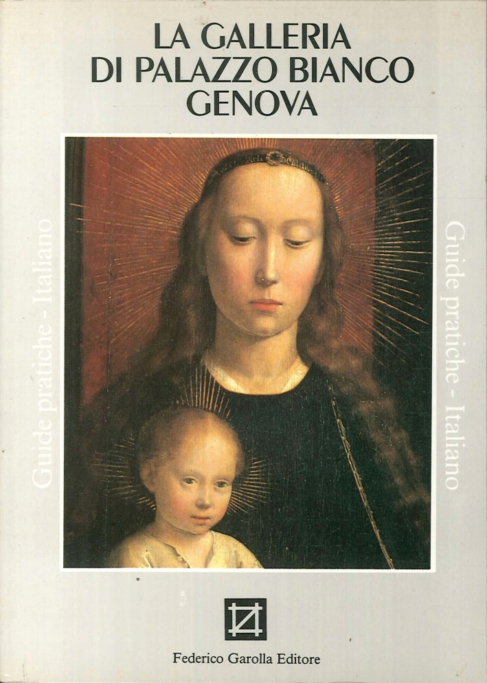 Genova. La galleria di Palazzo Bianco Genova. La galleria di Palazzo Bianco