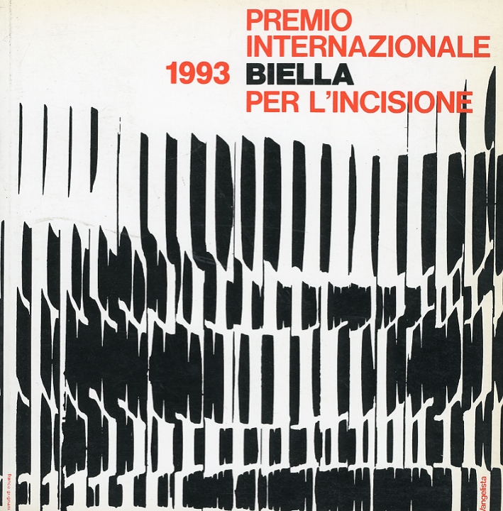 Premio internazionale Biella per l'incisione 1993 Premio internazionale Biella per l'incisione 1993
