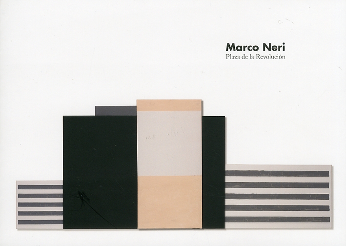 Marco Neri. Plaza de la Revoluciòn Marco Neri. Plaza de la Revoluciòn