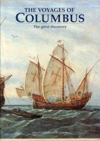 The Voyages of Columbus. The Great Discovery