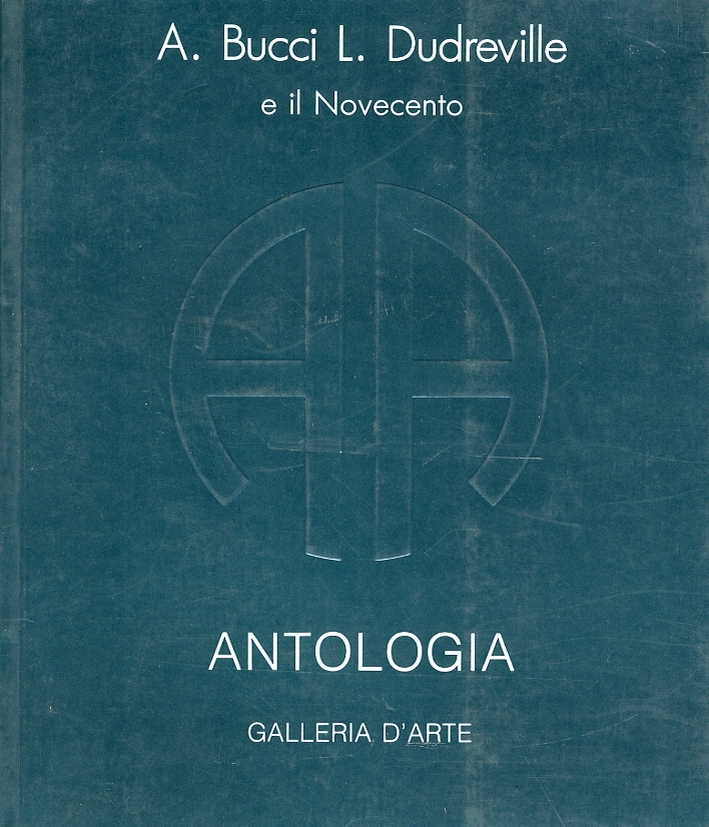 Anselmo Bucci, Leonardo Dudreville. Un'amicizia e due modalità espressive differenti Anselmo Bucci, Leonardo Dudreville. Un'amicizia e due modalità espressive differenti