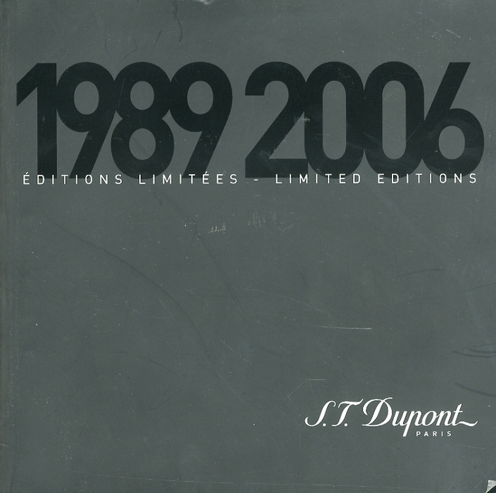 1989 2006. Editions Limitées. Limited Editions 1989 2006. Editions Limitées. Limited Editions