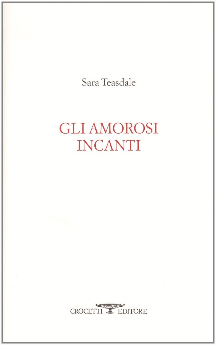 Gli amorosi incanti Gli amorosi incanti