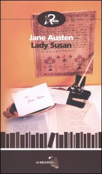 Lady Susan-La storia d'Inghilterra dal regno di Enrico IV alla morte di Carlo I di uno storico parziale, prevenuto e ignorante Lady Susan-La storia d'Inghilterra dal regno di Enrico IV alla morte di Carlo I di uno storico parziale, prevenuto e ignorante