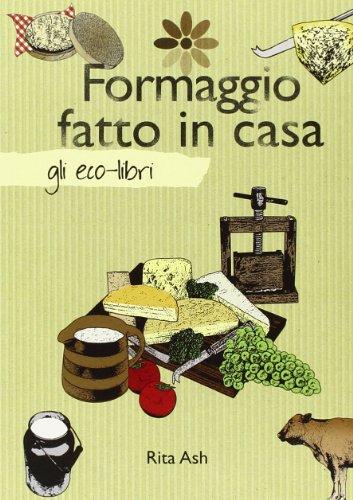 Formaggio fatto in casa Formaggio fatto in casa