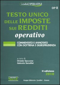 Testo unico delle imposte sui redditi operativo Testo unico delle imposte sui redditi operativo