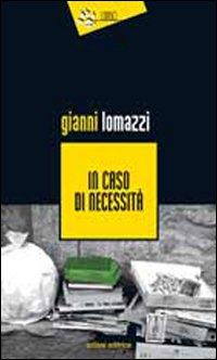 In caso di necessità In caso di necessità