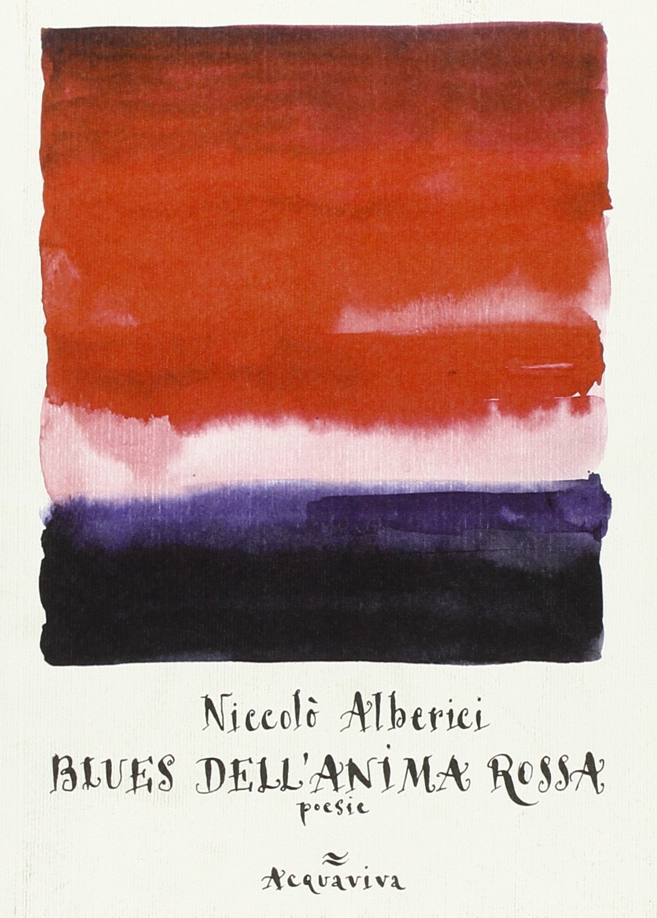 Blues dell'anima rossa Blues dell'anima rossa