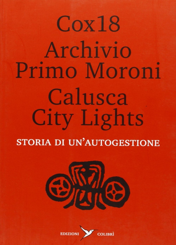 Storia di un'autogestione Storia di un'autogestione