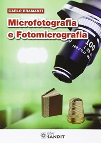 Microfotografia e fotomicrografia