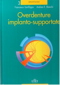 Overdenture implanto-supportate