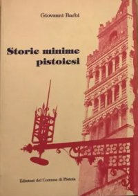 Storie minime pistoiesi