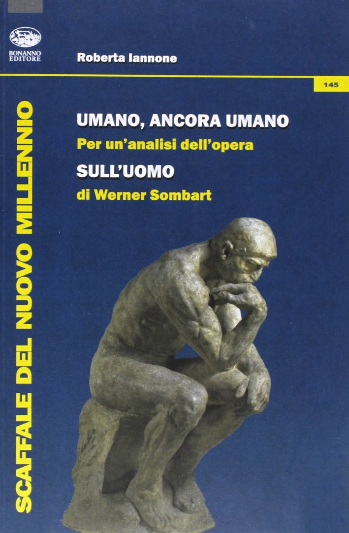 Umano, ancora umano. Per un'analisi dell'opera Umano, ancora umano. Per un'analisi dell'opera