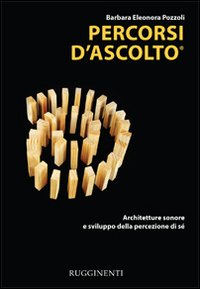 Percorsi d'ascolto Percorsi d'ascolto