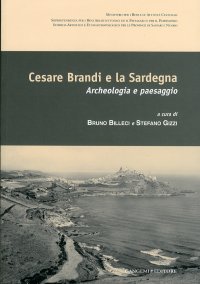 Cesare Brandi e la Sardegna. Archeologia e Paesaggio
