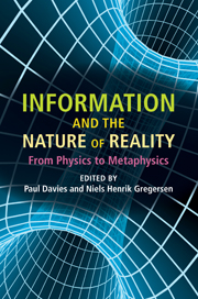 Information and the Nature of Reality Information and the Nature of Reality