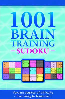 1001 Brain-training Sudoku 1001 Brain-training Sudoku