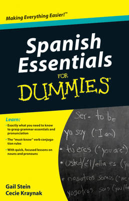 Spanish Essentials For Dummies Spanish Essentials For Dummies