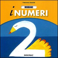 Disegno i numeri Disegno i numeri