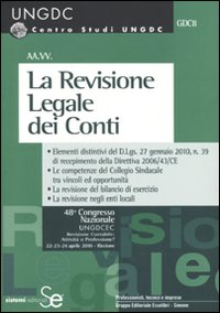 La revisione legale dei conti La revisione legale dei conti