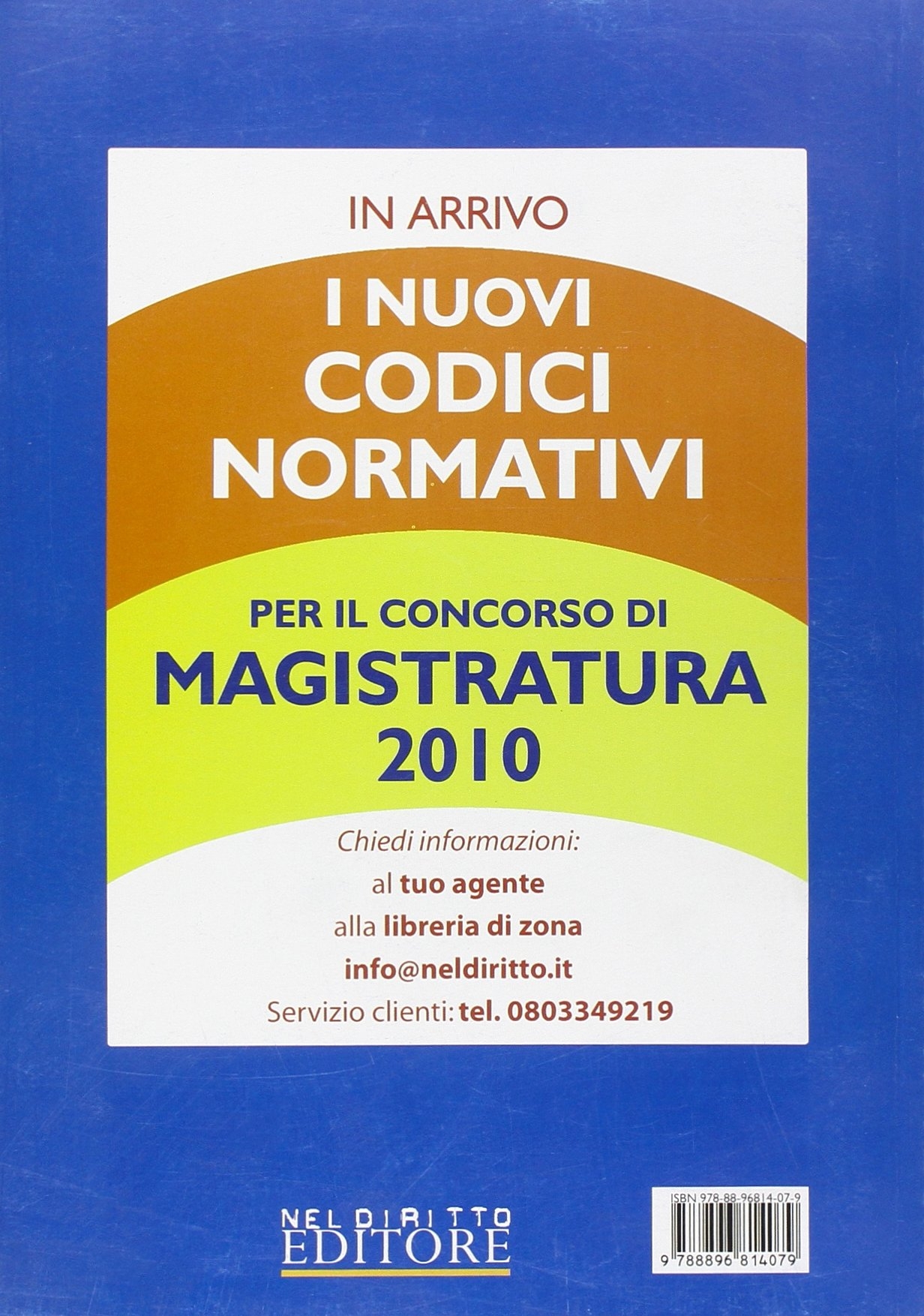 La rivista di Neldiritto (2010). Vol. 4 La rivista di Neldiritto (2010). Vol. 4