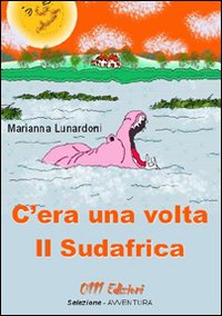 C'era una volta il Sudafrica C'era una volta il Sudafrica
