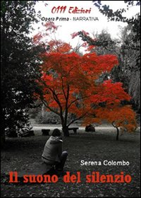 Il suono del silenzio Il suono del silenzio