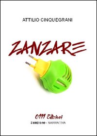 Zanzare Zanzare