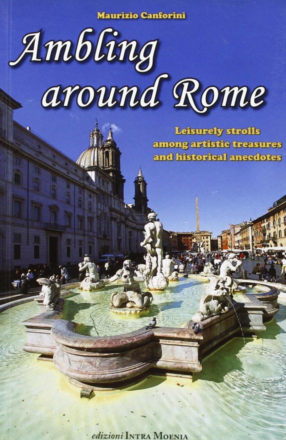 Ambling around Rome Ambling around Rome