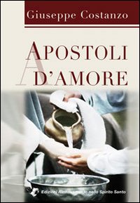 Apostoli d'amore Apostoli d'amore